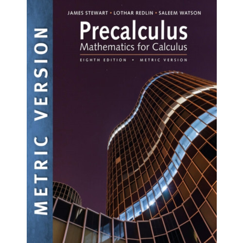 Cengage Learning, Inc Precalculus: Mathematics for Calculus, International Metric Edition (häftad, eng)