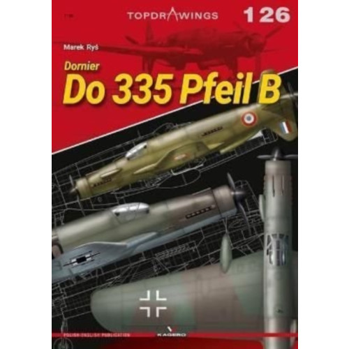 Kagero Oficyna Wydawnicza Dornier Do 335 Pfeil B (häftad, eng)