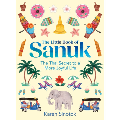 HarperCollins Publishers The Little Book of Sanuk (inbunden, eng)