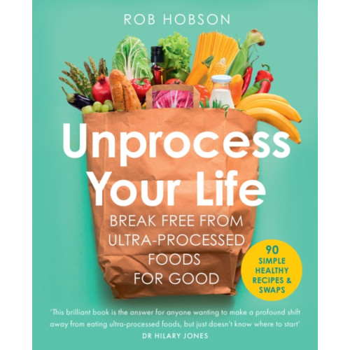 HarperCollins Publishers Unprocess Your Life (häftad, eng)