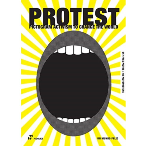 Hoaki PROTEST: Pictogram Activism to Change the World (häftad, eng)