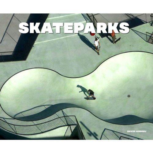 Loft Publications Skateparks (inbunden, eng)