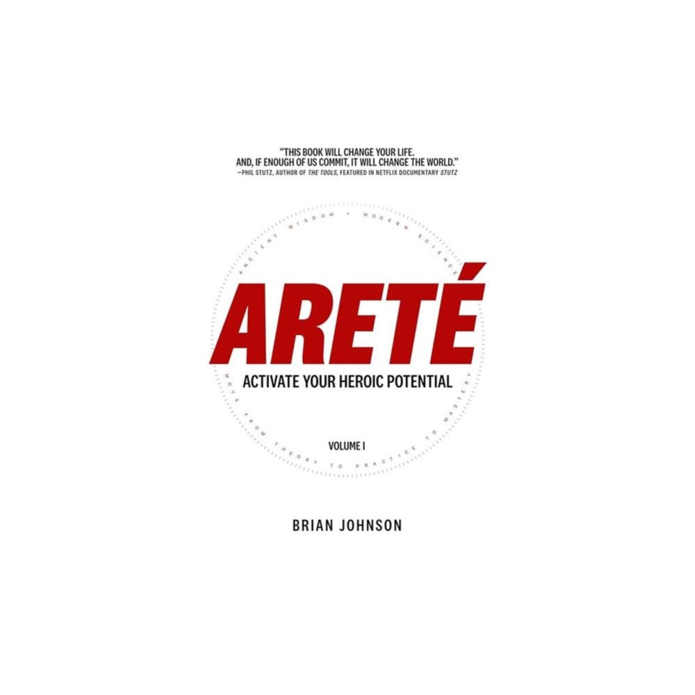 Produktbild för Arete: Activate Your Heroic Potential (inbunden, eng)
