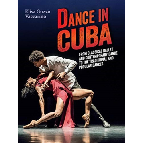 Gremese Editore Dance in Cuba (häftad, eng)