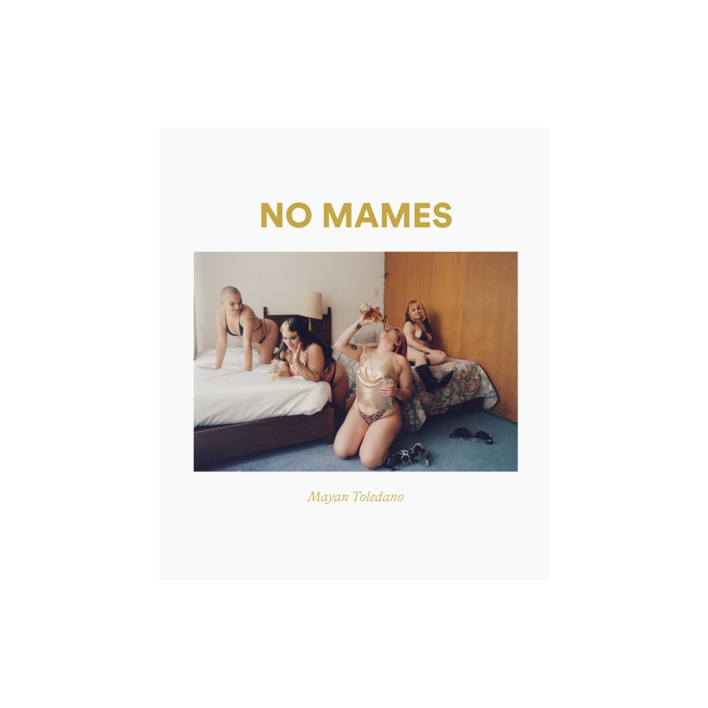 Produktbild för No Mames (inbunden, eng)