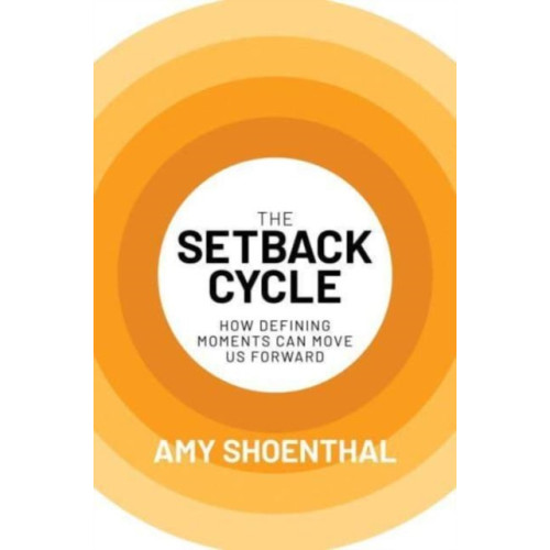 Post Hill Press The Setback Cycle (inbunden, eng)