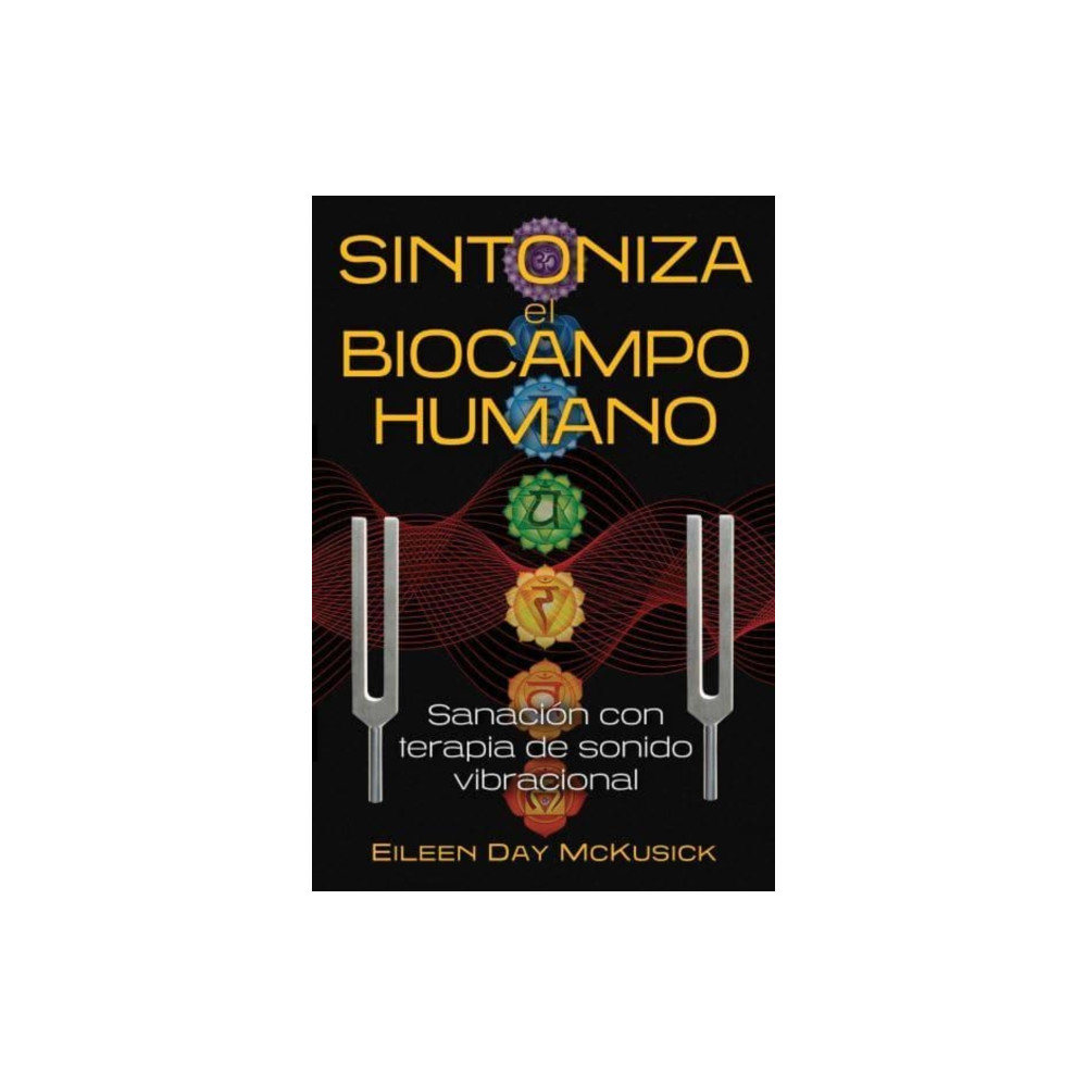 Produktbild för Sintoniza el biocampo humano (häftad, spa)