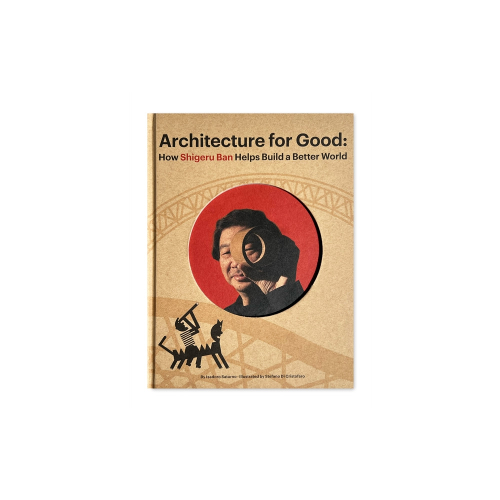 Produktbild för Shigeru Ban Builds a Better World (Architecture for Good) (inbunden, eng)
