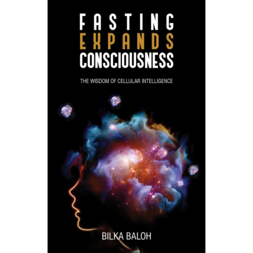 Austin Macauley Publishers LLC Fasting Expands Consciousness (häftad, eng)