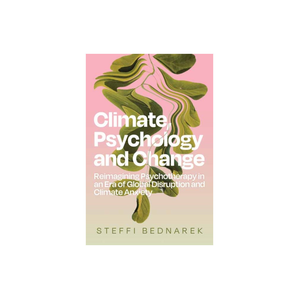 Produktbild för Climate, Psychology, and Change (häftad, eng)