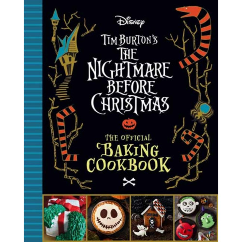 Insight Editions The Nightmare Before Christmas: The Official Baking Cookbook (inbunden, eng)