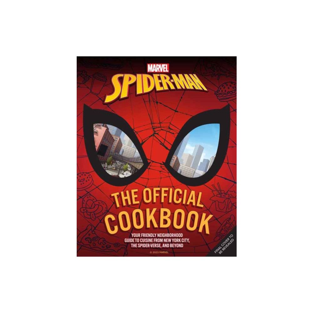 Produktbild för Marvel: Spider-Man: The Official Cookbook (inbunden, eng)