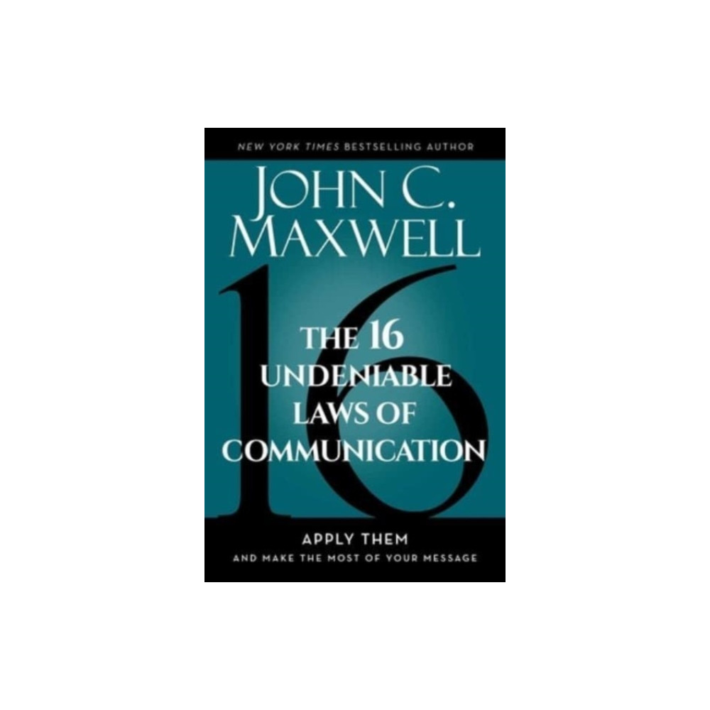 Produktbild för The 16 Undeniable Laws of Communication (inbunden, eng)