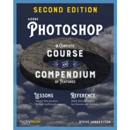 Rocky Nook Adobe Photoshop, 2nd Edition: Course and Compendium (häftad, eng)