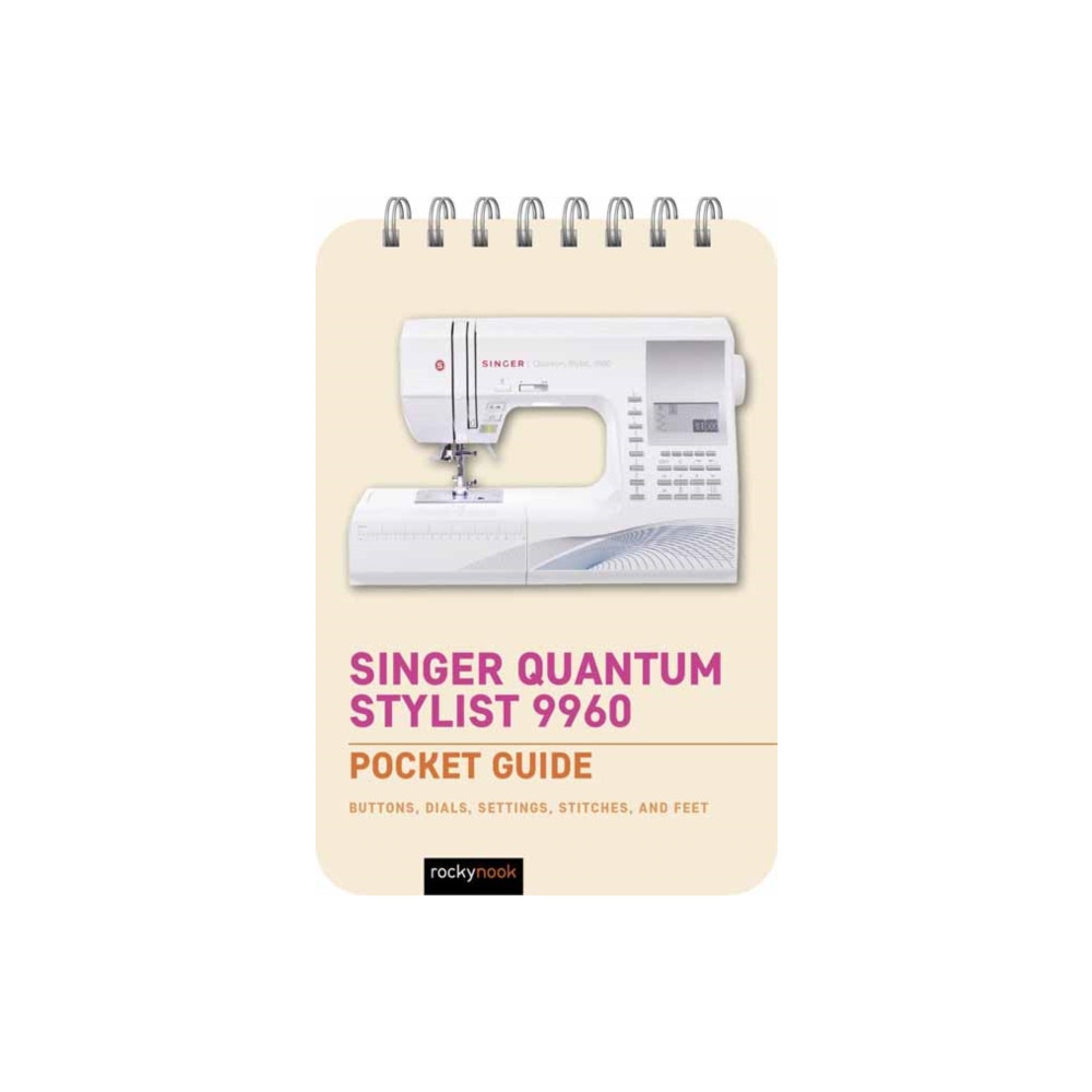 Produktbild för Singer Quantum Stylist 9960: Pocket Guide (bok, spiral, eng)