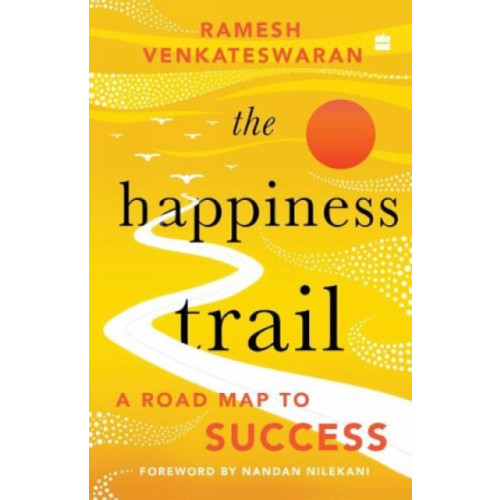 HarperCollins Publishers India The Happiness Trail (häftad, eng)
