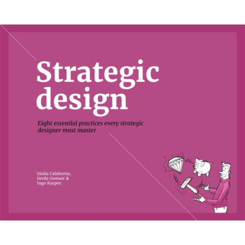 BIS Publishers B.V. Strategic Design (häftad, eng)
