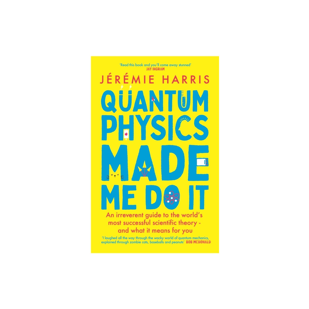 Produktbild för Quantum Physics Made Me Do It (häftad, eng)