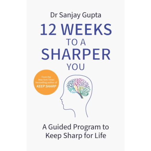 Headline Publishing Group 12 Weeks to a Sharper You (häftad, eng)