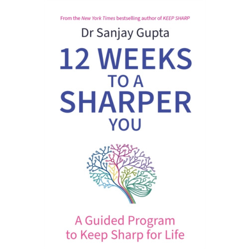 Headline Publishing Group 12 Weeks to a Sharper You (häftad, eng)