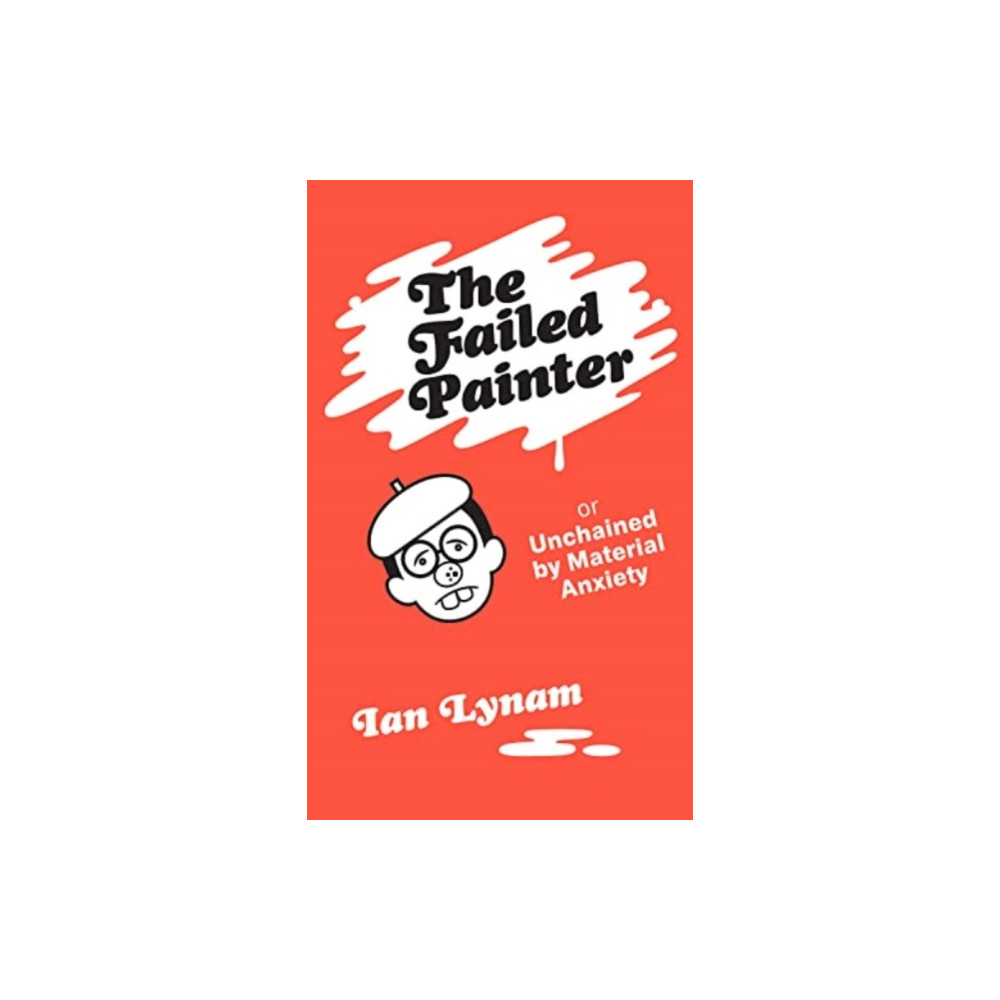 Produktbild för The Failed Painter (häftad, eng)