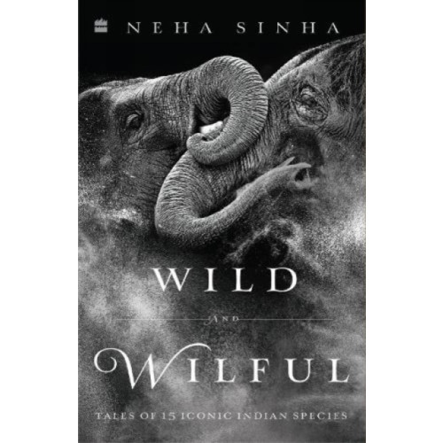 HarperCollins India Wild And Wilful (häftad, eng)