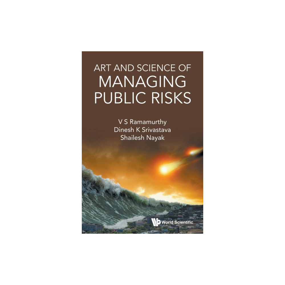 Produktbild för Art And Science Of Managing Public Risks (häftad, eng)