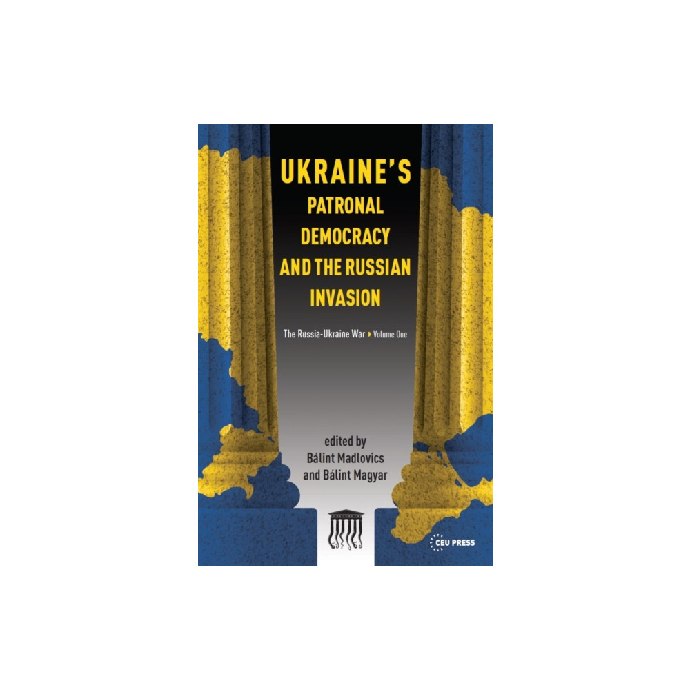 Produktbild för Ukraine's Patronal Democracy and the Russian Invasion (häftad, eng)
