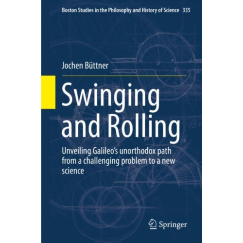 SPRINGER Swinging and Rolling (inbunden, eng)