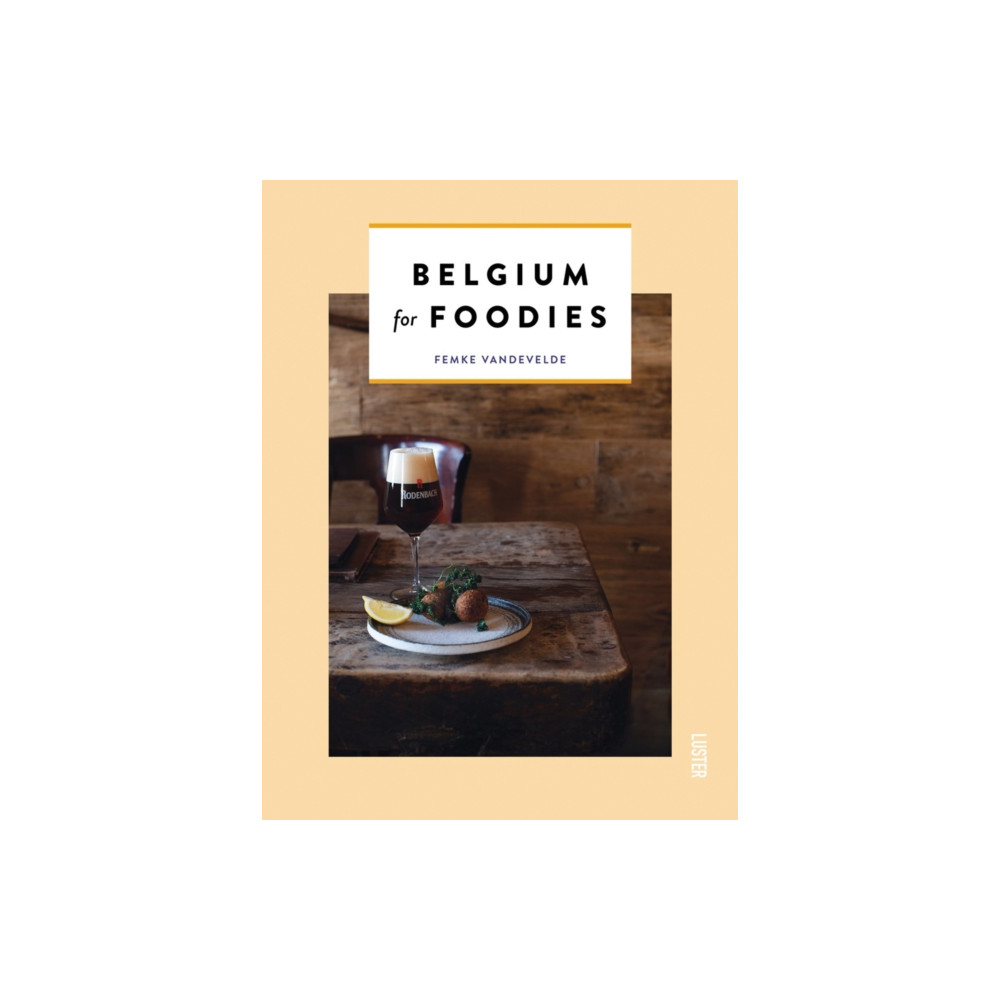 Produktbild för Belgium for Foodies (häftad, eng)