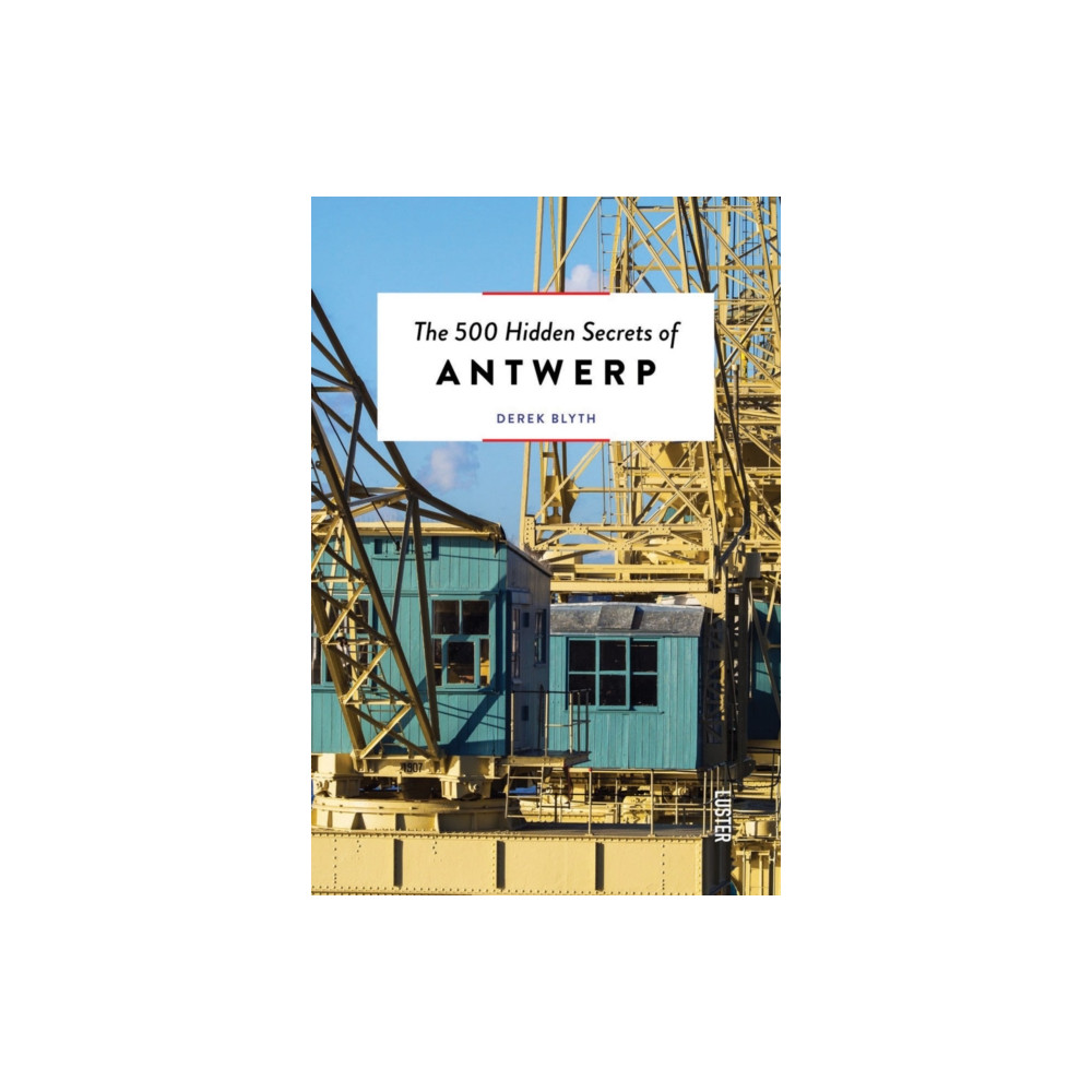 Produktbild för The 500 Hidden Secrets of Antwerp (häftad, eng)