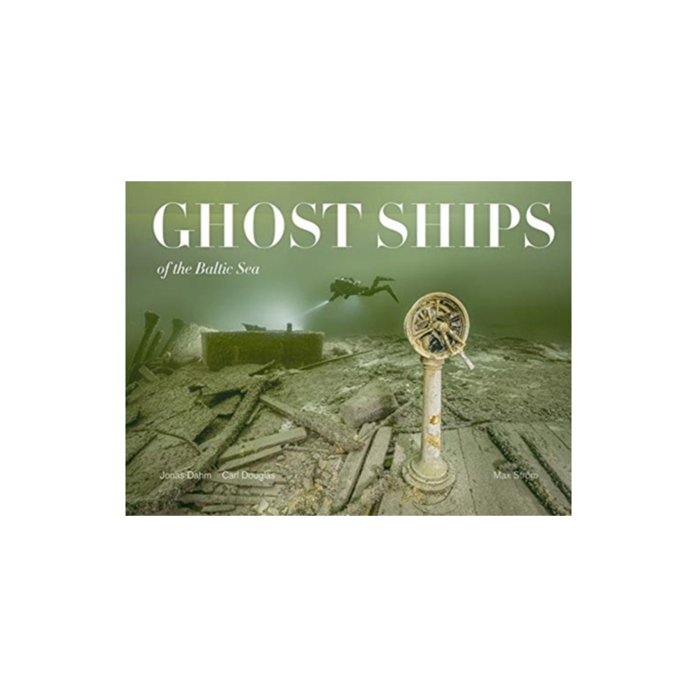 Produktbild för Ghost Ships of the Baltic Sea (inbunden, eng)