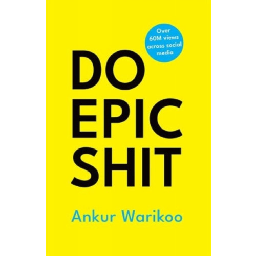 Juggernaut Publication Do Epic Shit (inbunden, eng)