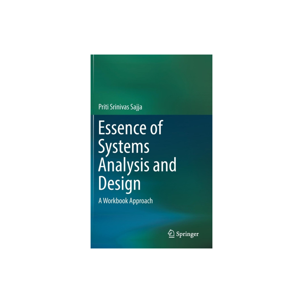 Produktbild för Essence of Systems Analysis and Design (inbunden, eng)