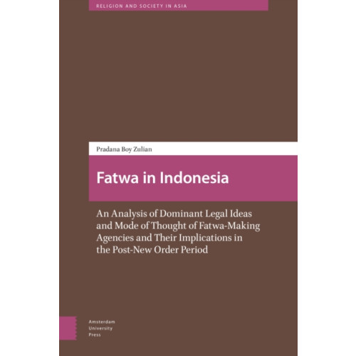 Amsterdam University Press Fatwa in Indonesia (inbunden, eng)