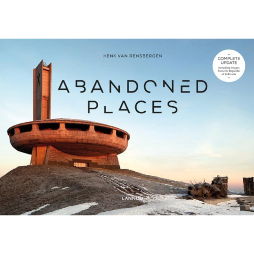 Lannoo Publishers Abandoned Places (inbunden, eng)
