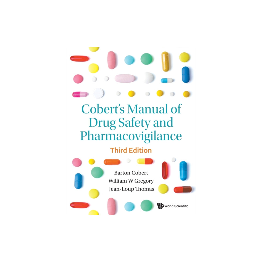 Produktbild för Cobert's Manual Of Drug Safety And Pharmacovigilance (Third Edition) (häftad, eng)