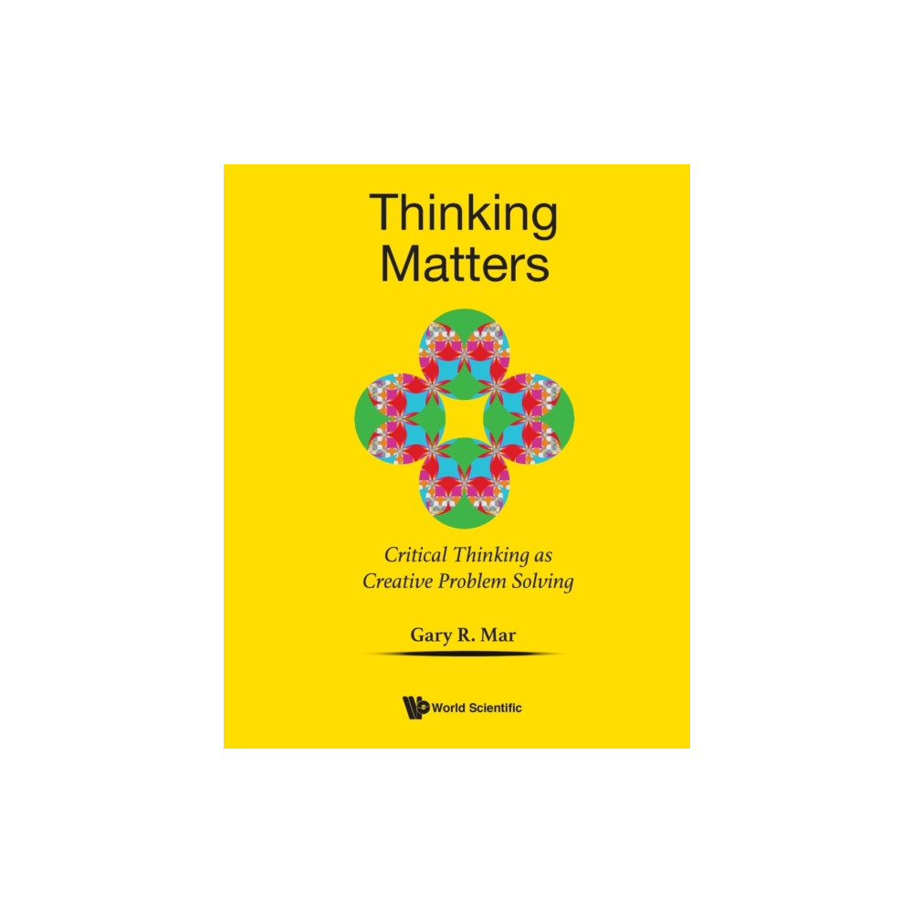 Produktbild för Thinking Matters: Critical Thinking As Creative Problem Solving (häftad, eng)