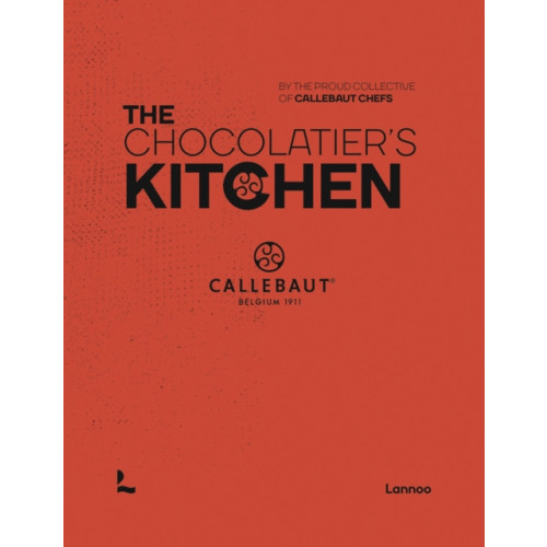 Lannoo Publishers The Chocolatier’s Kitchen (inbunden, eng)