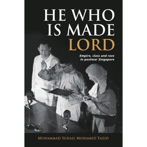 ISEAS He Who is Made Lord (häftad, eng)