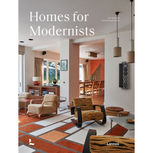 Lannoo Publishers Homes for Modernists (inbunden, dut)