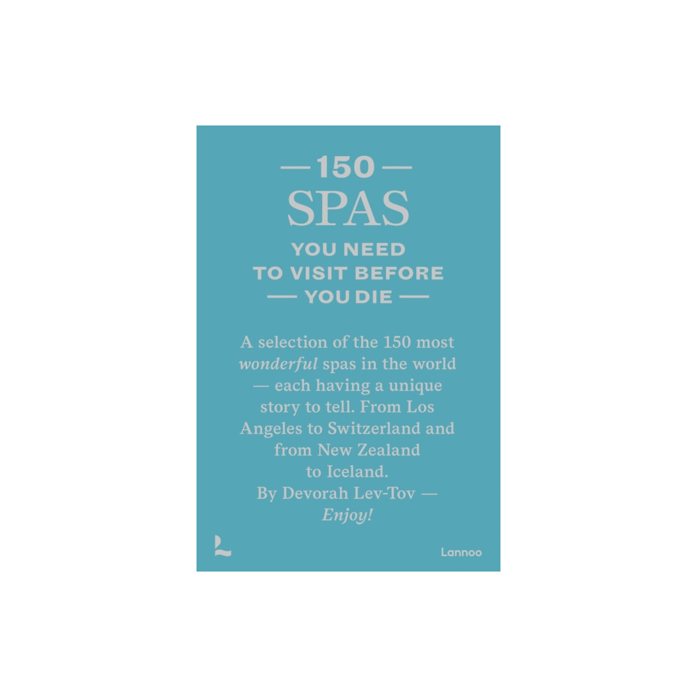 Produktbild för 150 Spas You Need to Visit Before You Die (inbunden, eng)