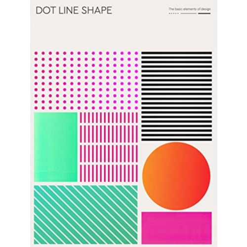 Viction Workshop Ltd Dot Line Shape (häftad, eng)