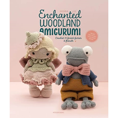 Meteoor BVBA Enchanted Woodland Amigurumi (häftad, eng)