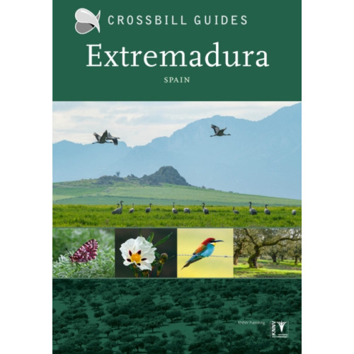 Crossbill Guides Foundation Extremadura (häftad, eng)