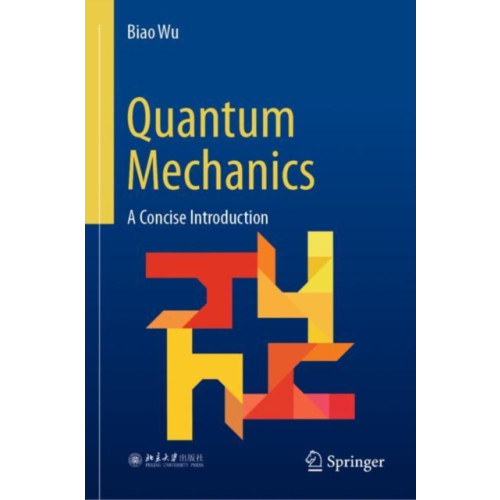 Springer Verlag, Singapore Quantum Mechanics (inbunden, eng)