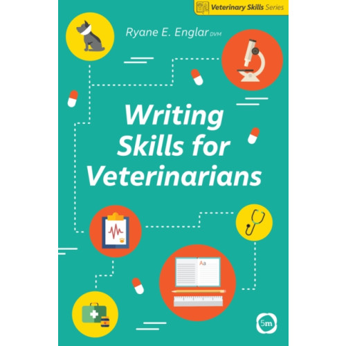 5M Books Ltd Writing Skills for Veterinarians (häftad, eng)