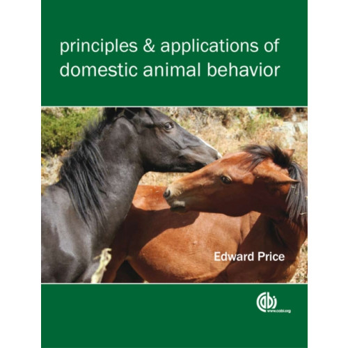 CABI Publishing Principles and Applications of Domestic Animal Behavior (häftad, eng)