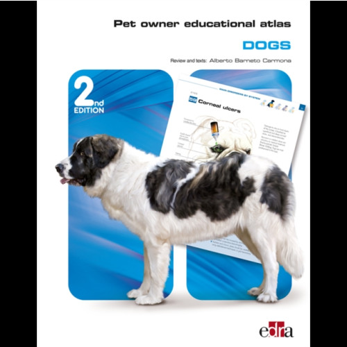 Edra Spa Pet Owner Educational Atlas: Dogs - 2nd edition (bok, spiral, eng)