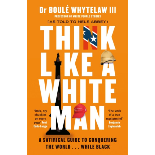 Canongate Books Think Like a White Man (häftad, eng)